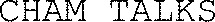 CHAM TALKS_logo