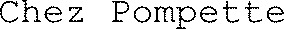 Chez Pompette_logo