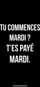 TU COMMENCES MARDI ? T'ES PAYE MARDI._logo