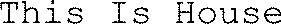 This Is House_logo