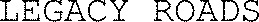 LEGACY ROADS_logo